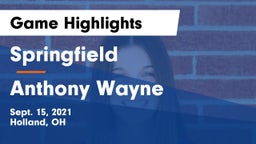 Springfield  vs Anthony Wayne  Game Highlights - Sept. 15, 2021