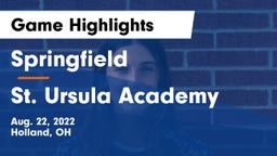 Springfield  vs St. Ursula Academy  Game Highlights - Aug. 22, 2022