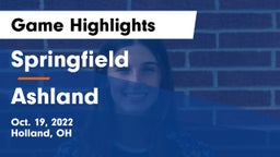 Springfield  vs Ashland  Game Highlights - Oct. 19, 2022
