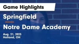 Springfield  vs Notre Dame Academy  Game Highlights - Aug. 21, 2023