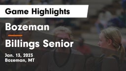 Bozeman  vs Billings Senior  Game Highlights - Jan. 13, 2023