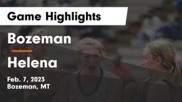 Bozeman  vs Helena  Game Highlights - Feb. 7, 2023