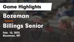 Bozeman  vs Billings Senior  Game Highlights - Feb. 10, 2023