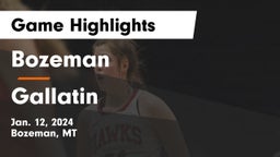Bozeman  vs Gallatin  Game Highlights - Jan. 12, 2024