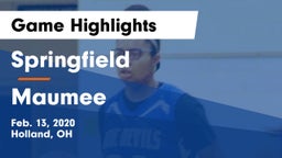 Springfield  vs Maumee  Game Highlights - Feb. 13, 2020