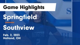 Springfield  vs Southview  Game Highlights - Feb. 2, 2023