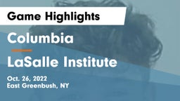 Columbia  vs LaSalle Institute  Game Highlights - Oct. 26, 2022