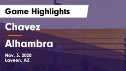 Chavez  vs Alhambra  Game Highlights - Nov. 3, 2020