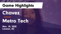Chavez  vs Metro Tech  Game Highlights - Nov. 10, 2020