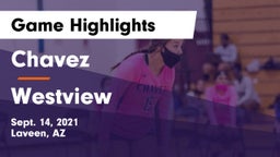 Chavez  vs Westview  Game Highlights - Sept. 14, 2021