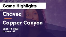 Chavez  vs Copper Canyon  Game Highlights - Sept. 10, 2022