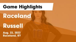 Raceland  vs Russell  Game Highlights - Aug. 22, 2022