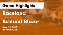 Raceland  vs Ashland Blazer  Game Highlights - Aug. 24, 2023
