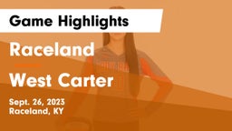 Raceland  vs West Carter  Game Highlights - Sept. 26, 2023