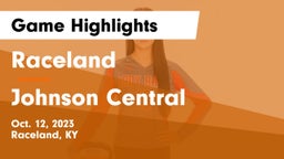Raceland  vs Johnson Central  Game Highlights - Oct. 12, 2023