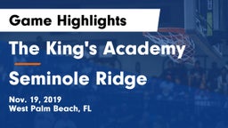 The King's Academy vs Seminole Ridge  Game Highlights - Nov. 19, 2019