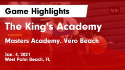 The King's Academy vs Masters Academy.   Vero Beach Game Highlights - Jan. 4, 2021