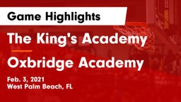 The King's Academy vs Oxbridge Academy Game Highlights - Feb. 3, 2021