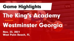 The King's Academy vs Westminster Georgia Game Highlights - Nov. 23, 2021