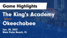 The King's Academy vs Okeechobee  Game Highlights - Jan. 20, 2023