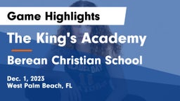 The King's Academy vs Berean Christian School Game Highlights - Dec. 1, 2023