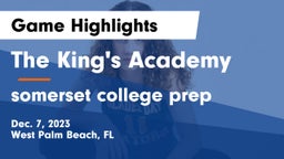 The King's Academy vs somerset college prep Game Highlights - Dec. 7, 2023