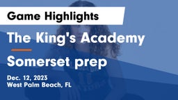 The King's Academy vs Somerset prep Game Highlights - Dec. 12, 2023