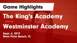 The King's Academy vs Westminster Academy Game Highlights - Sept. 6, 2019