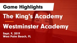 The King's Academy vs Westminster Academy Game Highlights - Sept. 9, 2019