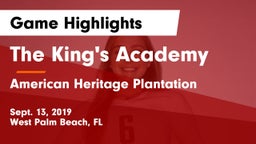 The King's Academy vs American Heritage Plantation Game Highlights - Sept. 13, 2019