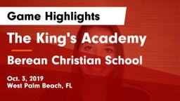 The King's Academy vs Berean Christian School Game Highlights - Oct. 3, 2019