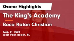 The King's Academy vs Boca Raton Christian  Game Highlights - Aug. 31, 2021