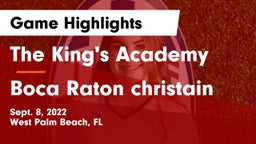 The King's Academy vs Boca Raton christain Game Highlights - Sept. 8, 2022