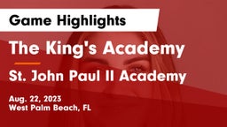 The King's Academy vs St. John Paul II Academy Game Highlights - Aug. 22, 2023