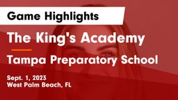The King's Academy vs Tampa Preparatory School Game Highlights - Sept. 1, 2023