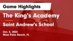 The King's Academy vs Saint Andrew's School Game Highlights - Oct. 5, 2023