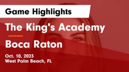 The King's Academy vs Boca Raton  Game Highlights - Oct. 10, 2023