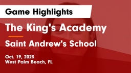 The King's Academy vs Saint Andrew's School Game Highlights - Oct. 19, 2023