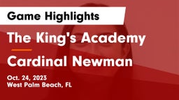 The King's Academy vs Cardinal Newman   Game Highlights - Oct. 24, 2023