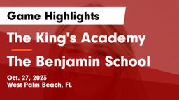 The King's Academy vs The Benjamin School Game Highlights - Oct. 27, 2023