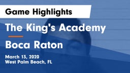 The King's Academy vs Boca Raton  Game Highlights - March 13, 2020