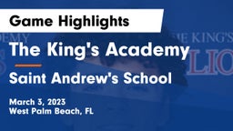 The King's Academy vs Saint Andrew's School Game Highlights - March 3, 2023