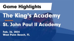 The King's Academy vs St. John Paul II Academy Game Highlights - Feb. 26, 2024