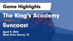 The King's Academy vs Suncoast  Game Highlights - April 9, 2024