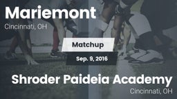 Matchup: Mariemont High vs. Shroder Paideia Academy  2016