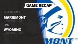 Recap: Mariemont  vs. Wyoming  2016