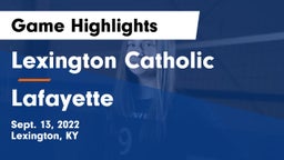 Lexington Catholic  vs Lafayette  Game Highlights - Sept. 13, 2022