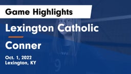 Lexington Catholic  vs Conner  Game Highlights - Oct. 1, 2022