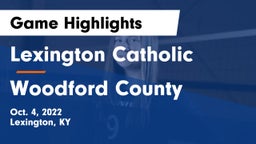 Lexington Catholic  vs Woodford County Game Highlights - Oct. 4, 2022