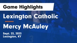 Lexington Catholic  vs Mercy McAuley Game Highlights - Sept. 23, 2023
